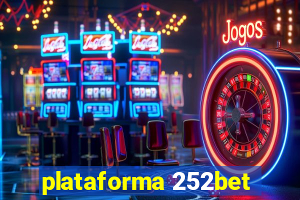 plataforma 252bet